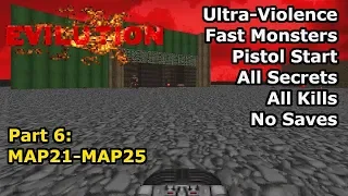 TNT: Evilution - Part 6: MAP21-MAP25 (Fast Ultra-Violence 100%)