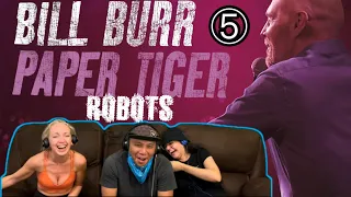 BILLBURR: Paper Tiger Part 5 (Robots) - Reaction!