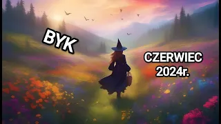 BYK & PROGNOZA NA CZERWIEC 2024 ROK - MIŁOŚĆ 💖PRACA