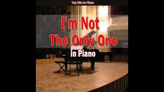 I'm Not the Only One - Piano Cover (Giuseppe Sbernini)
