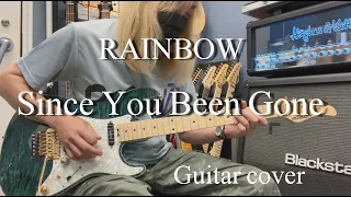 Since You Been Gone - RAINBOW 【Guitar cover】