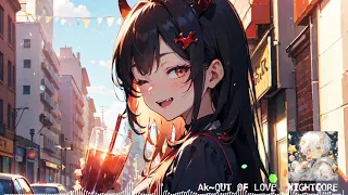 Ak out of love (NIGHTCORE BASS MUSIC VIDEO