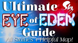 ULTIMATE Eye of Eden Guide w/ Map - All Statues, Ascended Candles, Permanent Wing Buff Info Sky CotL