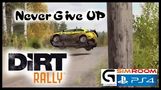 Dirt Rally - Never give up