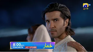 Khumar Last Episode Promo | Tomorrow at 8:00 PM only on Har Pal Geo