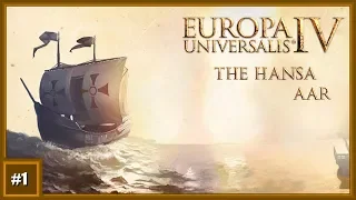 Europa Universalis 4 - Lübeck (Video AAR - Mare Nostrum) [E01]