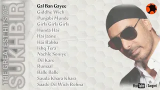 The Greatest Hits Of Sukhbir | @sangeetratn656