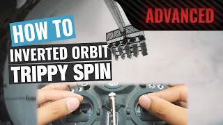 How to Inverted Orbit (Trippy Spin) | FPV Trick Tutorial