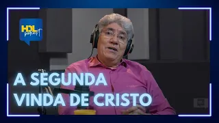 Hdl Podcast - A SEGUNDA VINDA DE CRISTO - Hernandes Dias Lopes