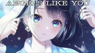 Nightcore - Angels Like You (Miley Cyrus) (Lyrics)