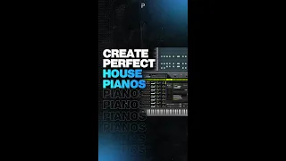 Make your House Pianos sound AMAZING with these tricks 🔥