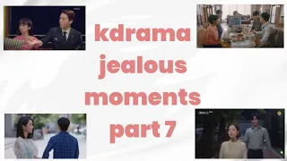 kdrama jealous moments part 7