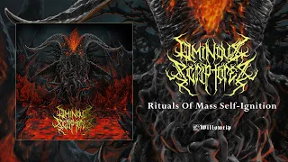 Ominous Scriptures "Rituals Of Mass Self-Ignition" (Full Album Stream)
