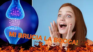 Mi brucia la bocca!