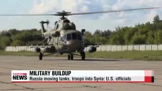 Russia moving tanks， troops into Syria： U.S. officials   ″러시아 수송기 이란•이라크 항로