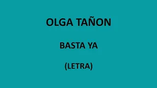 Olga Tañon - Basta ya (Letra/Lyrics)