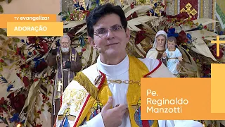Adoração ao Santíssimo com @PadreManzottiOficial | 31/08/23