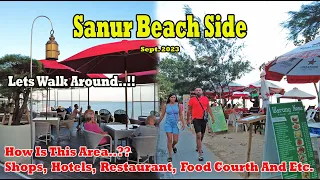 How Is Sanur Beach Side Now..?? Shops, Hotels, Restaurants, Food courth And Etc. Sanur Bali Update