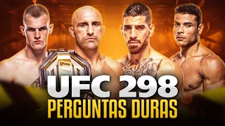 UFC 298: PERGUNTAS DURAS (PILOTO)