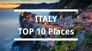 Italy Travel Guide: Top 10 Places to Visit in Italy