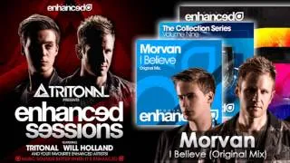 Tritonal play 'Morvan - I Believe' on Enhanced Sessions 232