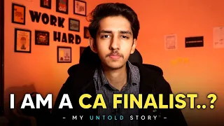 I'm a CA Finalist...? My Result...? - My Untold Story!