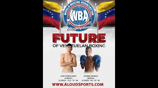 JOSE ARAY VS JOSMER FRANCO. FUTURE OF VENEZUELAN BOXING