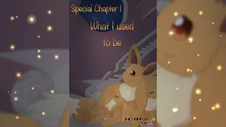 |Eeveelution Squad| |Special Chapter 1|