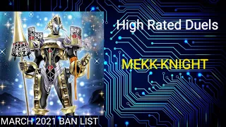 Mekk-Knight | March 2021 Banlist | High Rated Duels | Dueling Book | April 5 2021