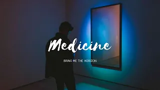 Medicine - Bring Me The Horizon (Sub Español)