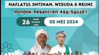 Acara Haflatul Imtihan Dan Wisuda Santri Dan Santriwati Ponpes Asy Syuja'i 5 Mei 2024.