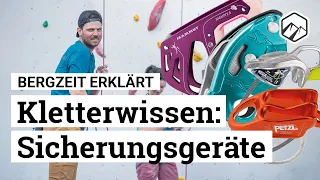 Sicherungsgeräte – welche Unterschiede gibt es? | Bergzeit