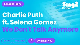 We Don't Talk Anymore (Piano karaoke demo) Charlie Puth & Selena Gomez