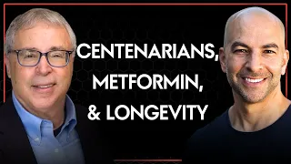 204 - Centenarians, metformin, and longevity | Nir Barzilai, M.D.