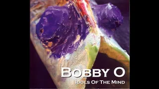 Bobby O – Idols Of The Mind (Hi Nrg) FULL ALBUM