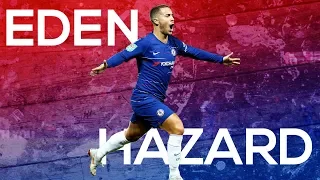 Eden Hazard ● The Unstoppable One ● Sublime Dribbling, Skills & Goals 2018/19 | HD🔥⚽🇧🇪