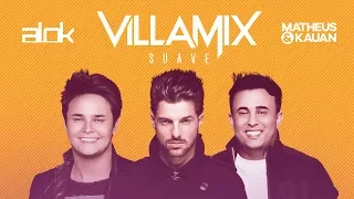 Alok feat. Matheus & Kauan - VillaMix (Suave)