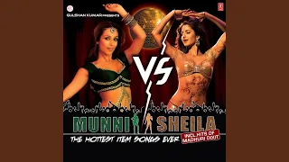 Munni Badnaam (Remix By Dj Megha,Jaggi)