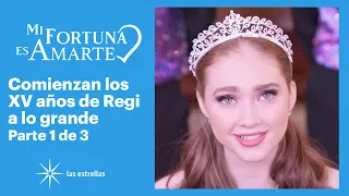 Mi fortuna es amarte 1/3: Inicia la fiesta de XV años de Regina | C-75