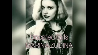 Marina Zudina- Doomed Girls