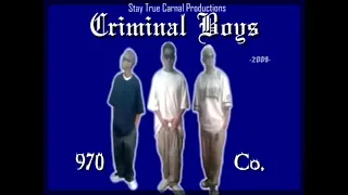Criminal Boys - Reminiscin' On Those Times (Mija ILuvYu) - Lil' Smiley Ft. Ese Blaze