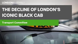 The decline of London’s iconic black cab - Transport Committee