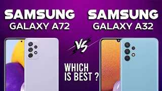 Samsung Galaxy A72 vs Samsung Galaxy A32