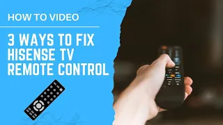 Hisense Remote Not Working with TV - 3 Ways to Fix it