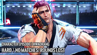 TEKKEN 8 | Hwoarang | CHARACTER EPISODES | HARD | No Matches/Rounds Lost | 4K 60FPS