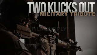 Military Tribute • Two Klicks Out