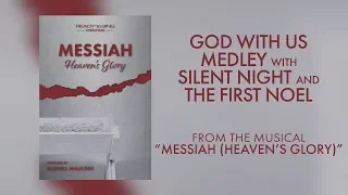 God With Us Medley (Lyric Video) | Messiah (Heaven's Glory) [A Ready To Sing Christmas]