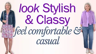 How to Look Stylish and Classy but Feel Comfortable and Casual