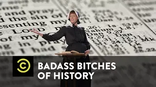 Badass Bitches of History: The Wicked Tough Anne Hutchinson - Uncensored