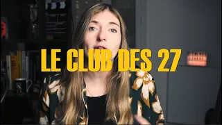 Le Club des 27, c'est quoi déjà ?